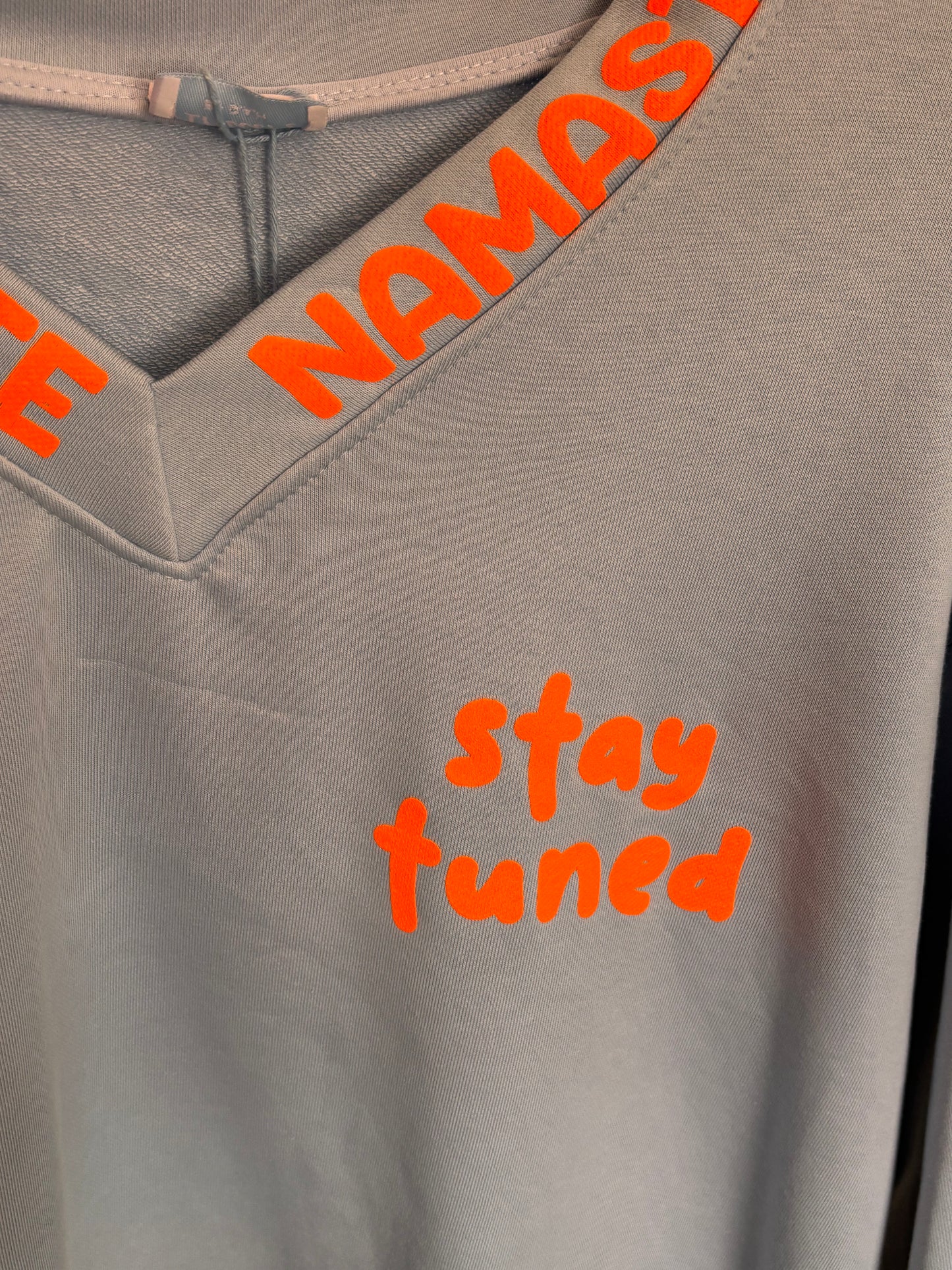 Namaste Stay Tuned Sweatshirt